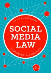 Social Media Law : A Handbook of Cases and Use