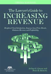 The Lawyer's Guide to Increasing Revenue