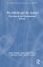 The Patient and the Analyst : The Basis of the Psychoanalytic Process