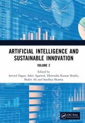 Artificial Intelligence and Sustainable Innovation : Volume 2