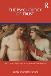 The Psychology of Trust