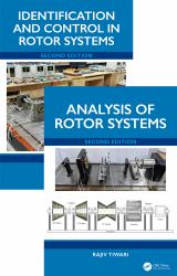 Rotor System : Analysis, Identification, and Control, Two Volume Set