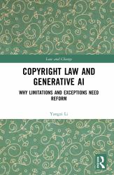 Copyright Law and Generative AI : Why Limitations and Exceptions Need Reform