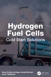 Hydrogen Fuel Cells : Cold Start Solutions