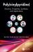 Poly(vinylpyridine) : Structure, Properties, Synthesis, and Applications