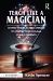 Teach Like a Magician : 8 Effective Teaching Tricks to Inspire and Engage Your Students