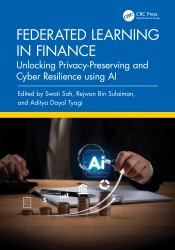 Federated Learning in Finance : Unlocking Privacy-Preserving and Cyber Resilience Using AI