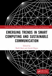 Emerging Trends in Smart Computing and Sustainable Communication