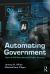 Automating Government : How AI Will Revolutionise Public Services