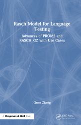 Rasch Model for Language Testing : Advances of PROMS and RASCH_GZ with Use Cases