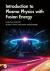 Introduction to Plasma Physics with Fusion Energy