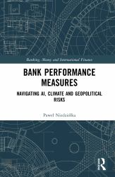 Bank Performance Measures : Navigating AI, Climate and Geopolitical Risks