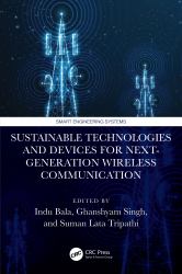 Sustainable Technologies and Devices for Next-Generation Wireless Communication