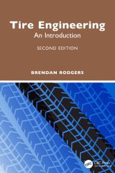 Tire Engineering : An Introduction