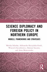 Science Diplomacy and Foreign Policy in Northern Europe : Models, Frameworks, and Strategies