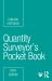 Quantity Surveyor's Pocket Book Quantity Surveyor's Pocket Book