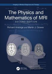 The Physics and Mathematics of MRI