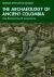 The Archaeology of Ancient Colombia : The Earliest South Americans The Archaeology of Ancient Colombia : The Earliest South Americans