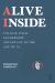 Alive Inside : Unlock Your Leadership Advantage in the Age of AI