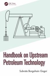 Handbook on Upstream Petroleum Technology
