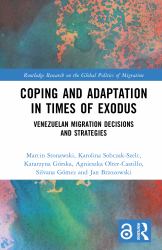 Coping and Adaptation in Times of Exodus : Venezuelan Migration Decisions and Strategies