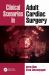 Clinical Scenarios in Adult Cardiac Surgery