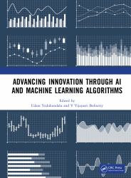 Advancing Innovation Through AI and Machine Learning Algorithms