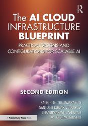 The AI Cloud Infrastructure Blueprint : Practical Designs and Configurations for Scalable AI