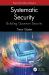 Systematic Security: Building Quantum Security : Preparing for Q-Day and Beyond
