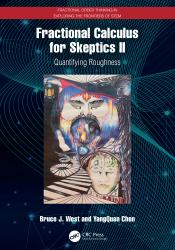 Fractional Calculus for Skeptics II : Quantifying Roughness