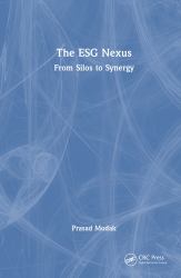 The ESG Nexus: From Silos to Synergy