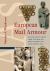 European Mail Armour : Ringed Battle Shirts from the Iron Age, Roman Period and Early Middle Ages