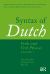 Syntax of Dutch : Verbs and Verb Phrases. Volume 1