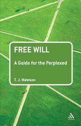Free Will: a Guide for the Perplexed
