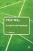 Free Will: a Guide for the Perplexed