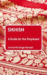 Sikhism: a Guide for the Perplexed