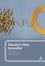 Education Policy Unravelled