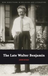 Late Walter Benjamin