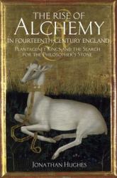 Rise of Alchemy in Fourteenth-Century England