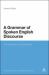 A Grammar of Spoken English Discourse : The Intonation of Increments