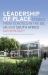 Leadership of Place : Stories from Schools in the US, UK and South Africa