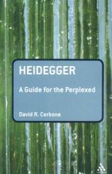 Heidegger: A Guide for the Perplexed