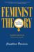 Feminist Theory, Fourth Edition : The Intellectual Traditions