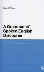 Grammar of Spoken English Discourse