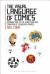 The Visual Language of Comics : Introduction to the Structure and Cognition of Sequential Images