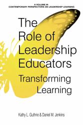The Role of Leadership Educators : Transforming Learning