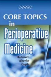 Core Topics in Perioperative Medicine