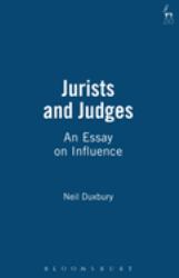 Jurists and Judges : An Essay on Influence