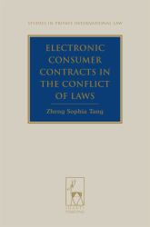 Electronic Consumer Contracts in the Conflict of Laws