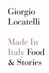 Made in Italy : Food and Stories